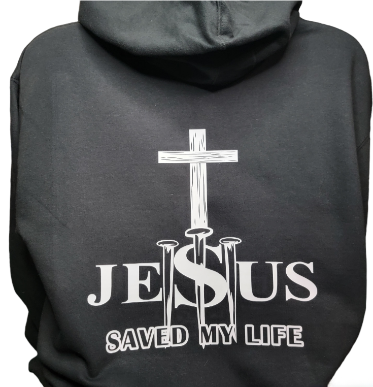 Jesus Saved My Life Hoodie