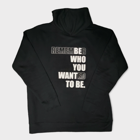 Be Who You Want To Be Unisex Hoodie Big Leap Ink Shirts & Tops 45.99 Big Leap Ink 3XLBlack